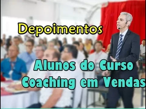 Depoimentos Alunos Coaching em Vendas